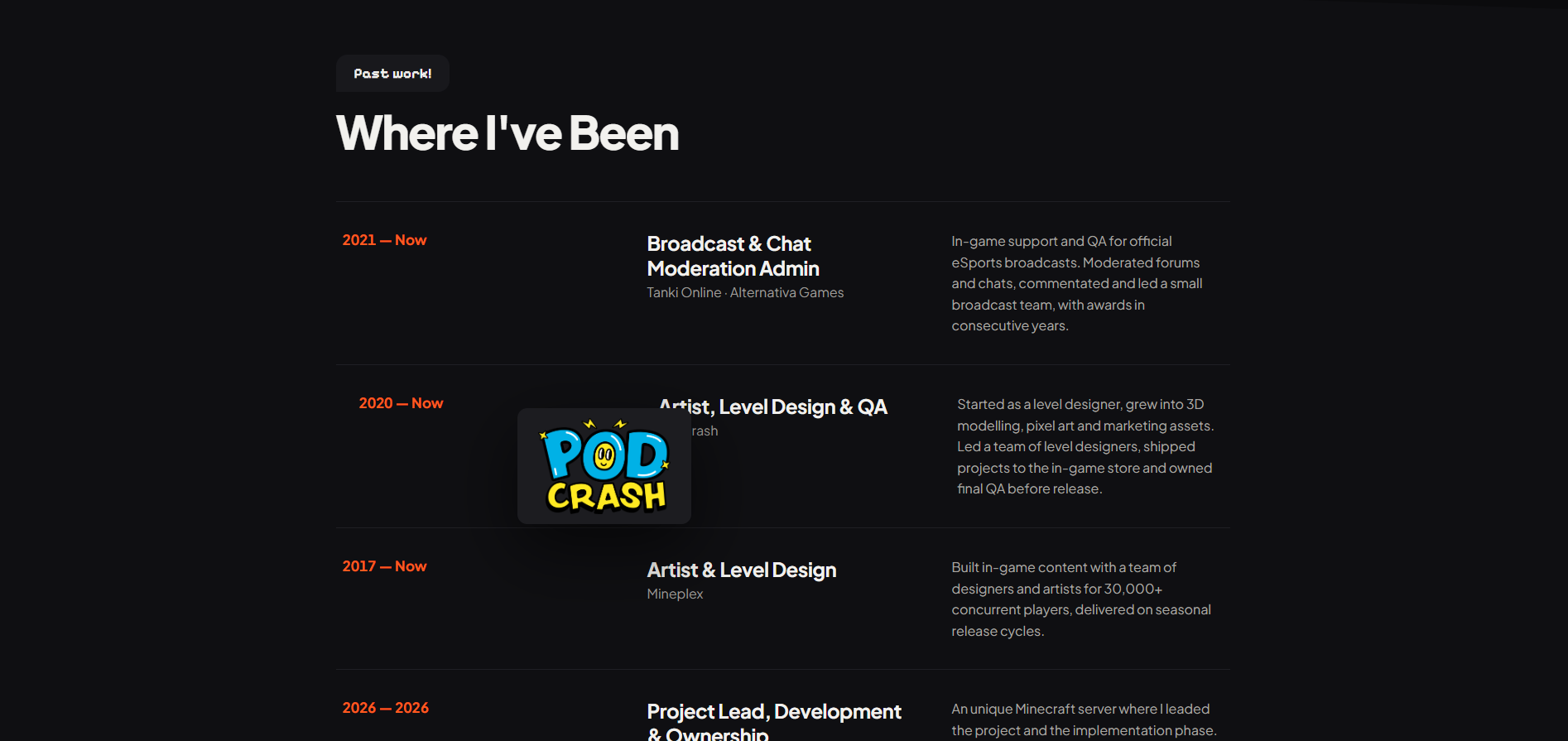 The "Where I've Been" career timeline with a floating Podcrash preview over one of the rows